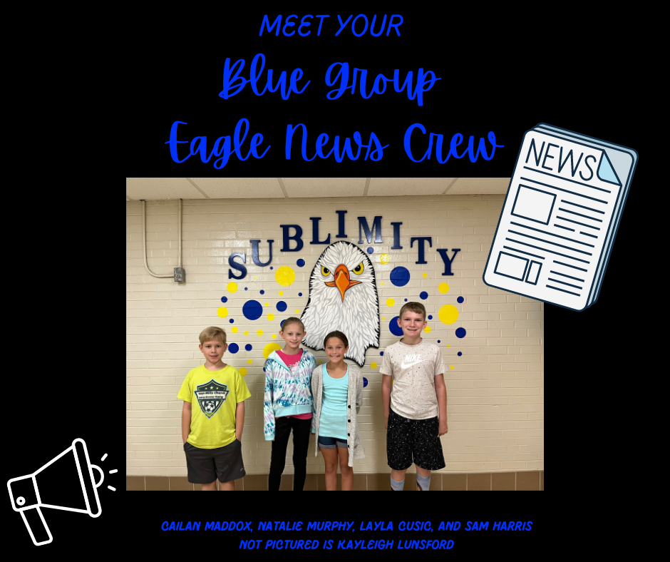 Meet Your 2223 Blue Group Eagle News Crew Sublimity Elementary School