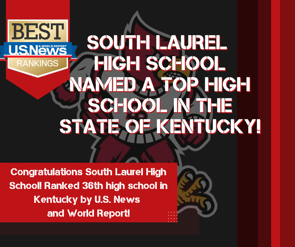 SLHS Named Top High School in Kentucky South Laurel High School